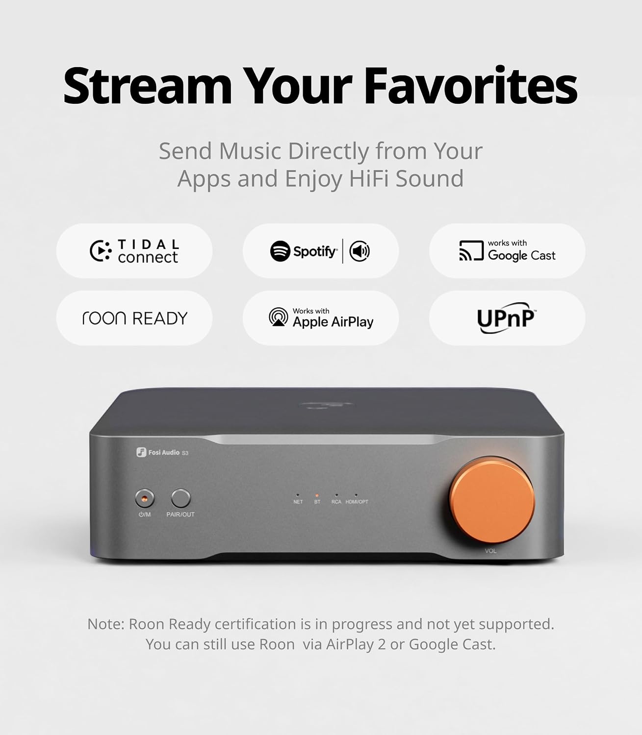 Fosi Audio S3 streaming support showing TIDAL Connect, Spotify Connect, Google Cast, Apple AirPlay, Roon Ready and UPnP logos